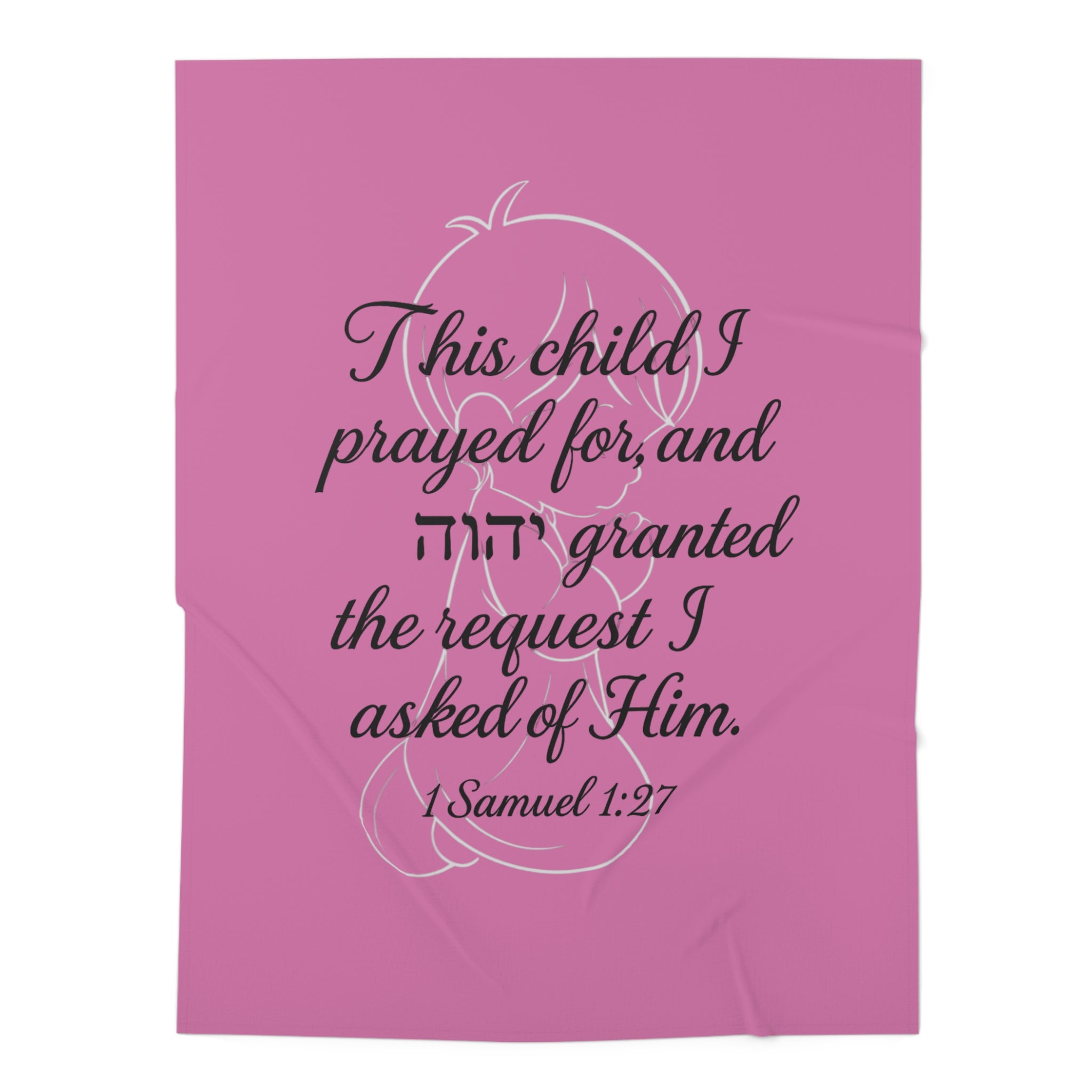 1 Samuel 1: 27 Scripture Swaddle Blanket